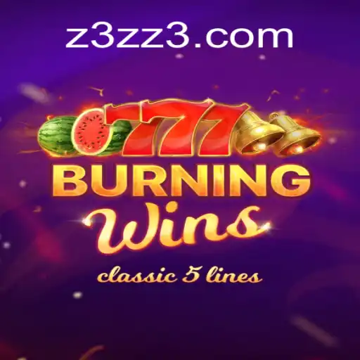Descubra as Emoções do Jogo BurningWins e a Plataforma Z3Z3.COM